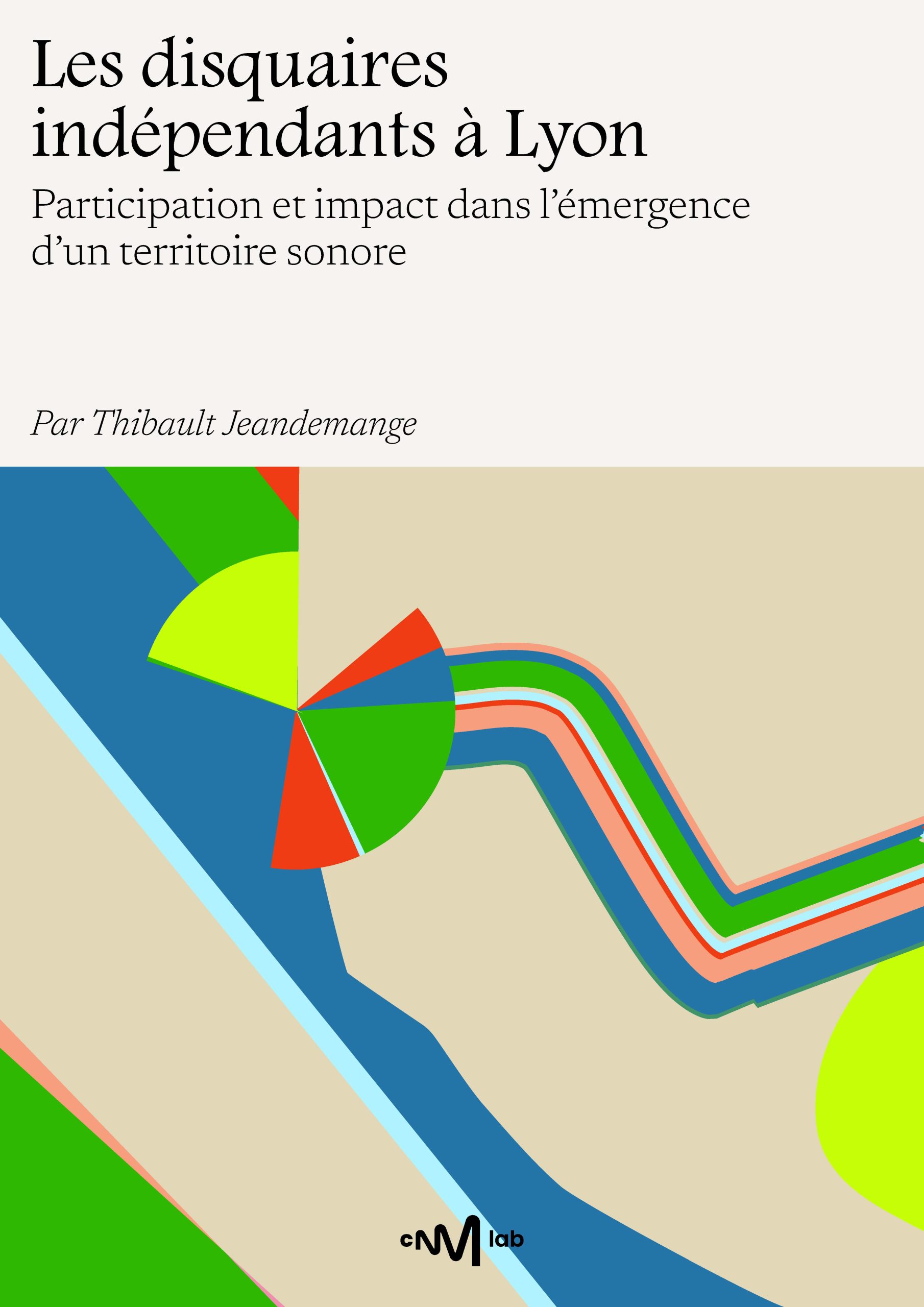 Les disquaires indépendants à Lyon Participation et impact dans l’émergence d’un territoire sonore