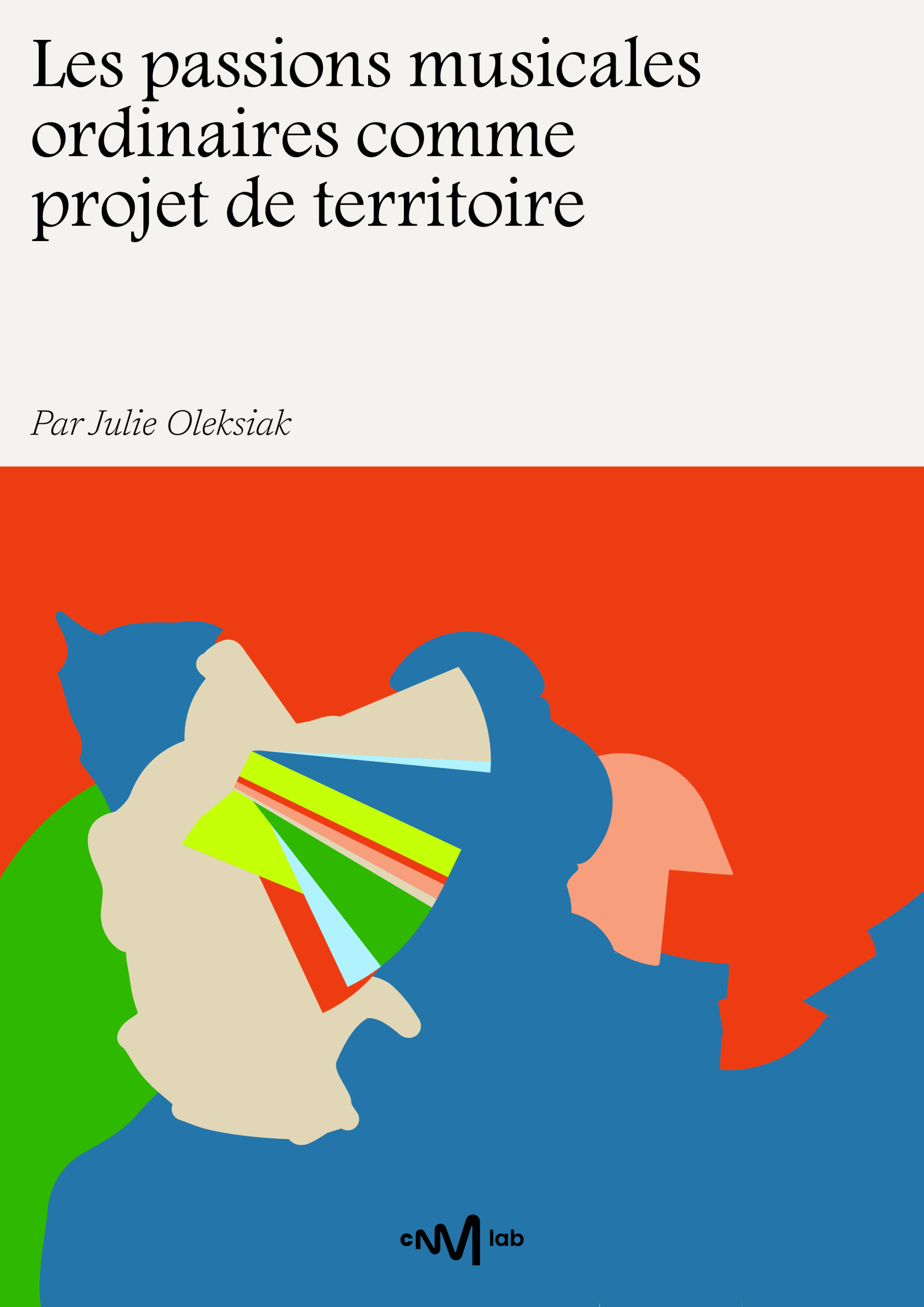 Les passions musicales ordinaires comme projet de territoire Par Julie Oleksiak